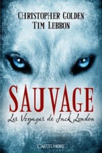 le-voyage-de-jack-london,-tome-1---sauvage-1382122-250-400