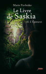 le livre de saskia tome 2 l'épreuve