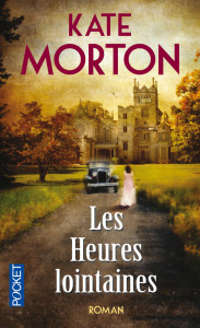 heures lointaines